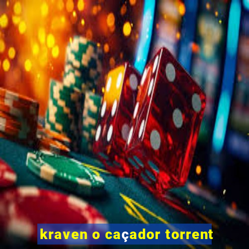 kraven o caçador torrent